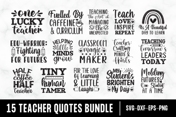 15 Teacher Quotes SVG Bundle for Crafts and Graphics