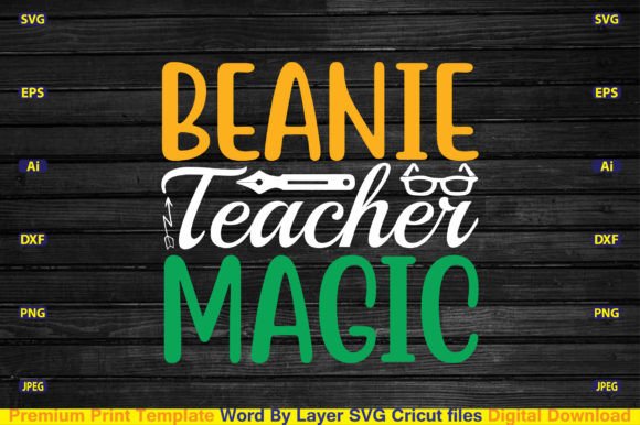 Beanie Teacher Magic Svg: A Graphics Asset for Crafts and Branding