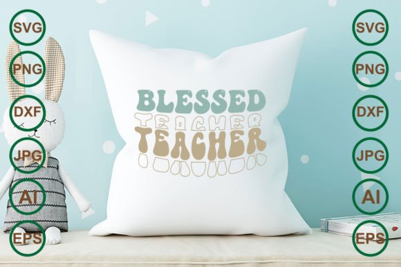 Blessed Teacher Retro Svg Design Review for Real Projects