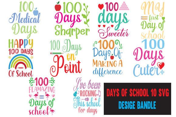 DAYS of School SVG Bundle for Crafts and Graphics