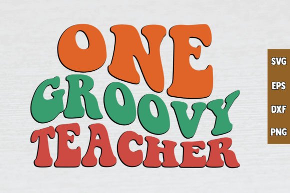 One Groovy Teacher Retro Svg Design Review for Real Projects