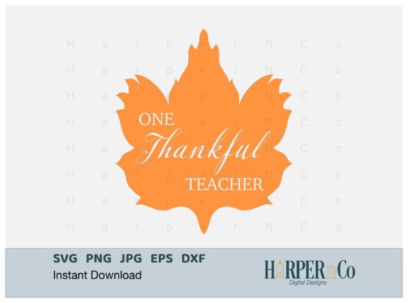 One Thankful Teacher Leaf SVG PNG EPS: A Versatile Graphic Design Asset for Crafts and Branding