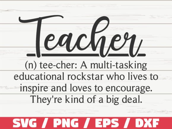 Teacher Definition SVG Cut File Cric – A Graphics Asset for Creative Publishing